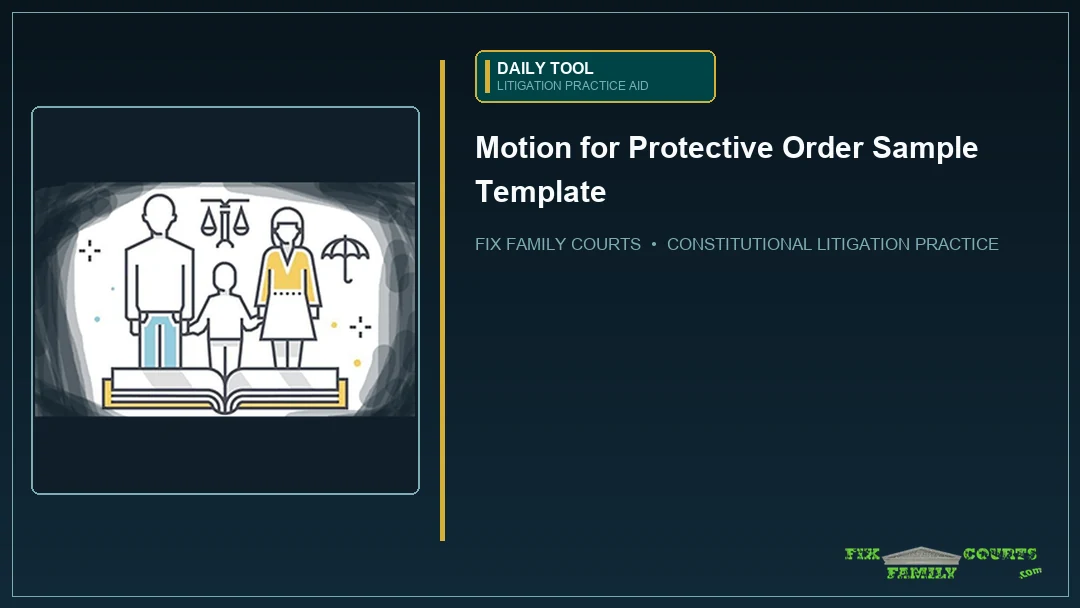 DAILY TOOL: Motion for Protective Order Sample Template