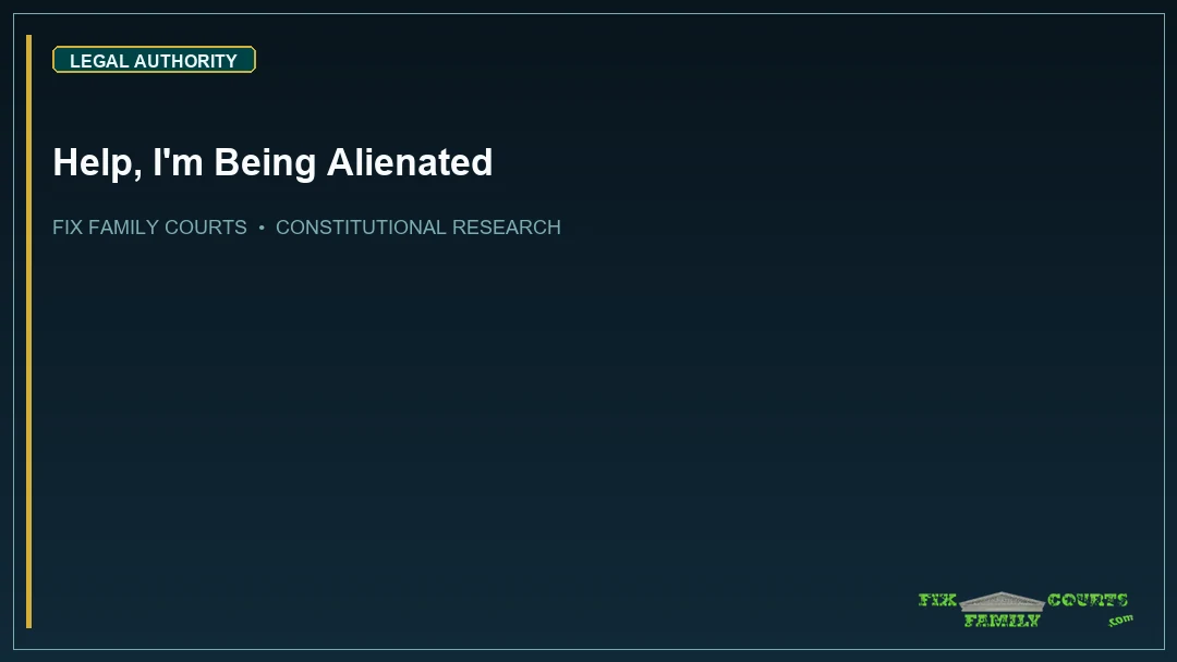 Help, I'm Being Alienated