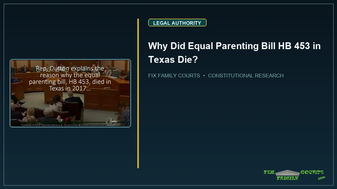 Why Did Equal Parenting Bill HB 453 in Texas Die?