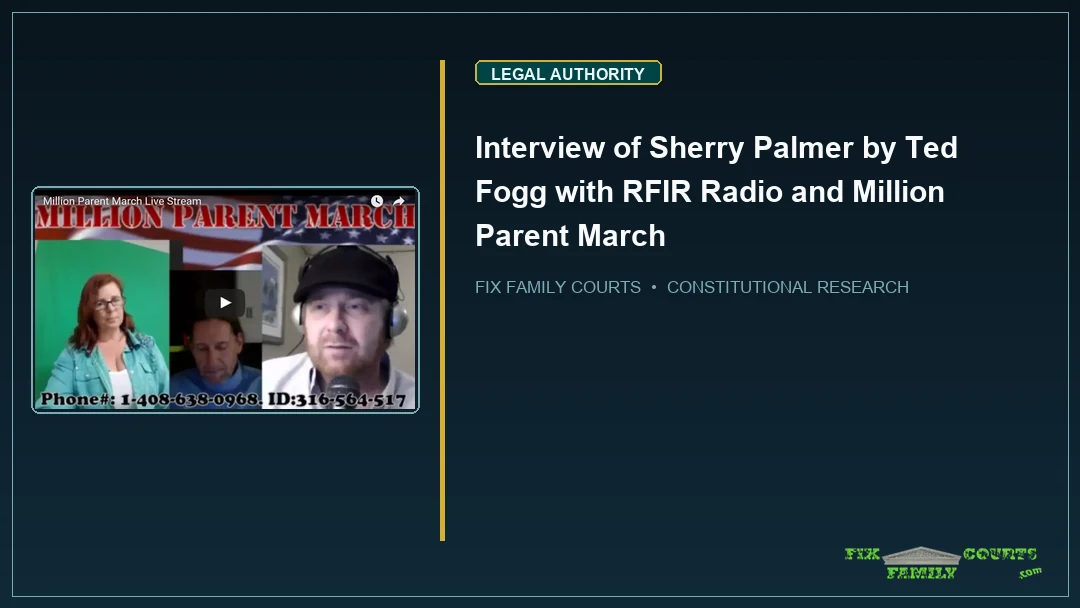 Interview of Sherry Palmer by Ted Fogg with RFIR Radio and Million Parent March