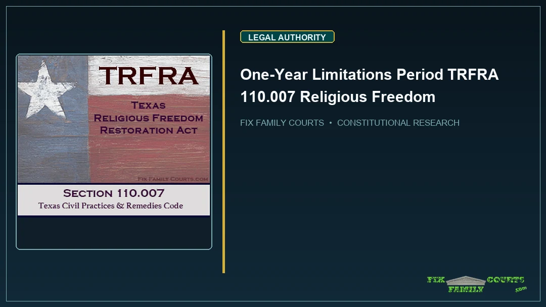 One-Year Limitations Period TRFRA 110.007 Religious Freedom