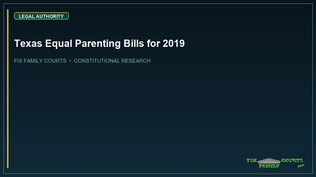 Texas Equal Parenting Bills for 2019