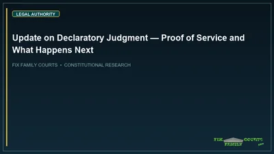 Update on Declaratory Judgment — Proof of Service and What Happens Next