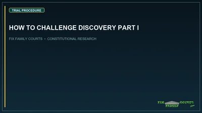 HOW TO CHALLENGE DISCOVERY PART I