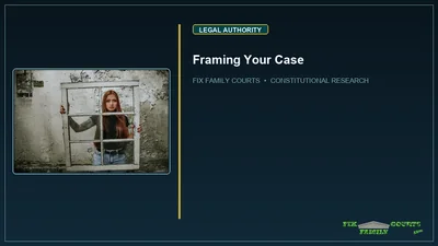 Framing Your Case