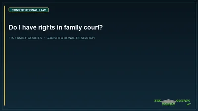 Do I have rights in family court?