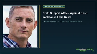 Child Support Attack Against Kash Jackson is Fake News