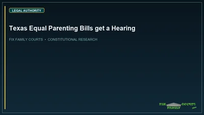 Texas Equal Parenting Bills get a Hearing